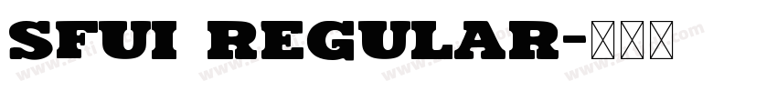 SFUI Regular字体转换